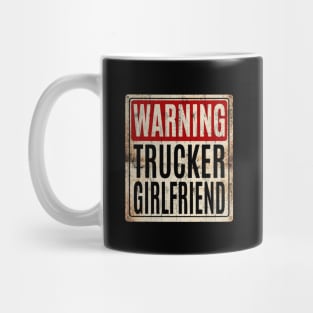 Trucker Girlfriend Mug